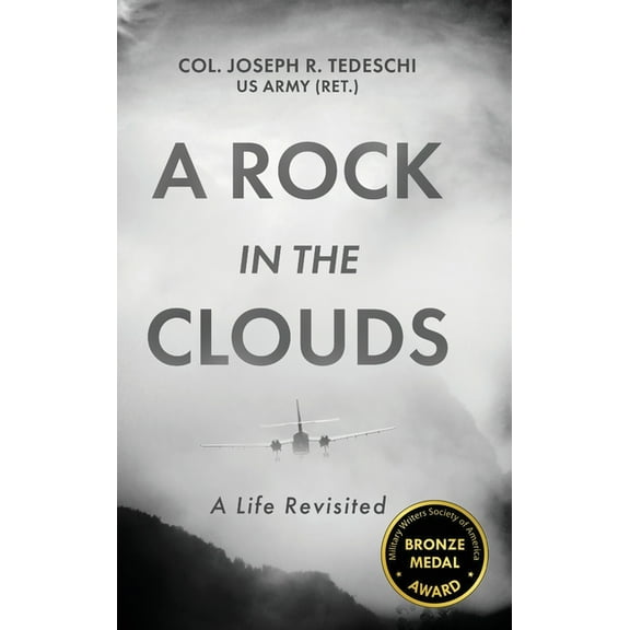 A Rock in the Clouds: A Life Revisited, (Hardcover)