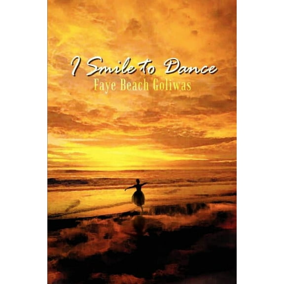 I Smile to Dance (Paperback)