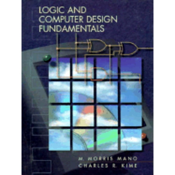 Pre-Owned Logic and Computer Design Fundamentals (Hardcover) 0131820982 9780131820982