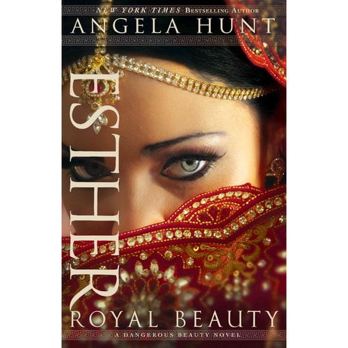 Dangerous Beauty Novel Esther: Royal Beauty, (Paperback)