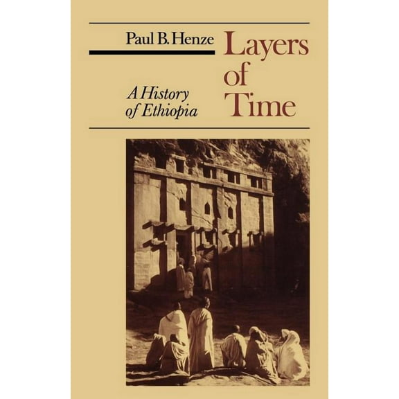 Layers of Time: A History of Ethiopia, (Paperback)