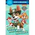 thumbnail image 1 of Pre-Owned Seven Ruff-Ruff Rescues! (PAW Patrol) (Paperback), 1 of 2