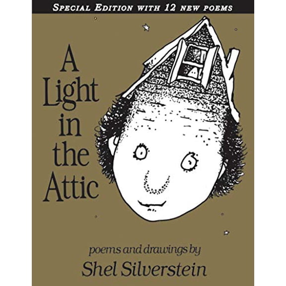 Pre-Owned A Light in the Attic with 12 Extra Poems (Hardcover) 0061905852 9780061905858