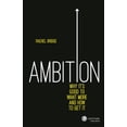 thumbnail image 1 of Pre-Owned Ambition: Why It's Good to Want More and How to Get It (Paperback) 0857086332 9780857086334, 1 of 1