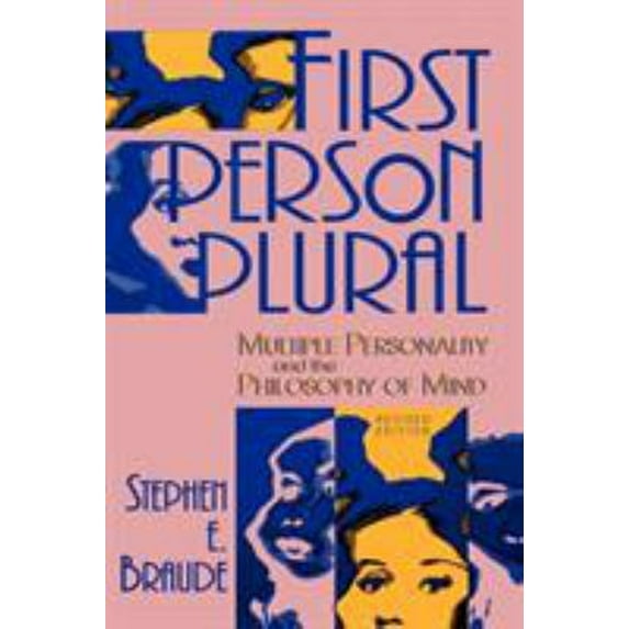 Pre-Owned First Person Plural: Multiple Personality and the Philosophy of Mind (Paperback) 0847679969 9780847679966