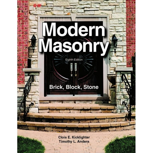 Modern Masonry Brick, Block, Stone