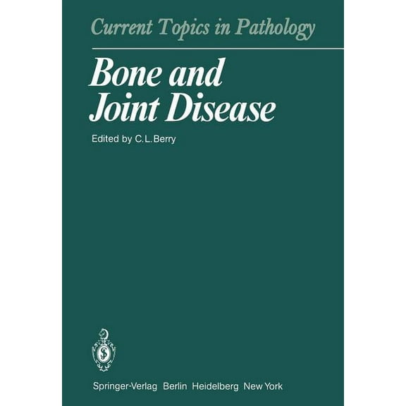 Current Topics in Pathology Bone and Joint Disease, Book 71, (Paperback)