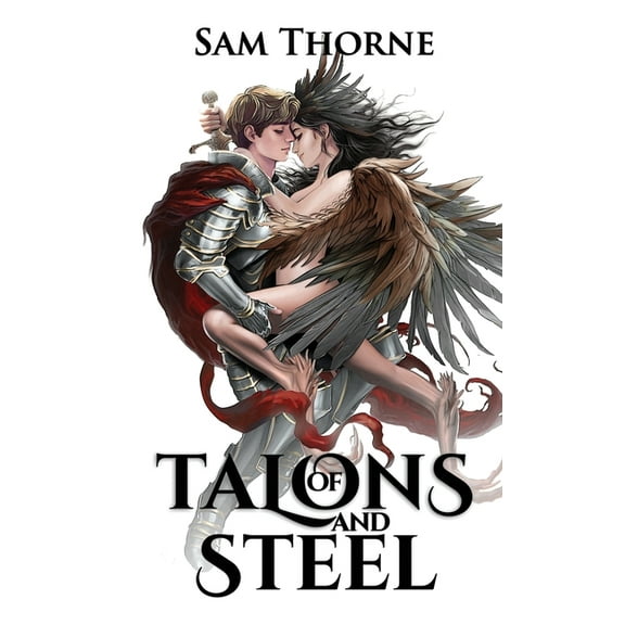 Of Talons and Steel, (Paperback)