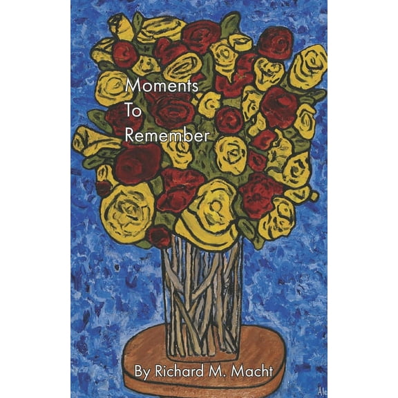 Moments To Remember (Paperback)