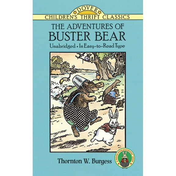 Pre-Owned The Adventures of Buster Bear (Paperback) 0486275647 9780486275642