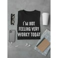 thumbnail image 3 of GOSMITH Not Feeling Very Worky T-Shirt Men - Male 5X-Large s, 3 of 4