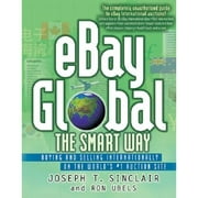 eBay Global the Smart Way : Buying and Selling Internationally on the World's #1 Auction Site (Paperback)