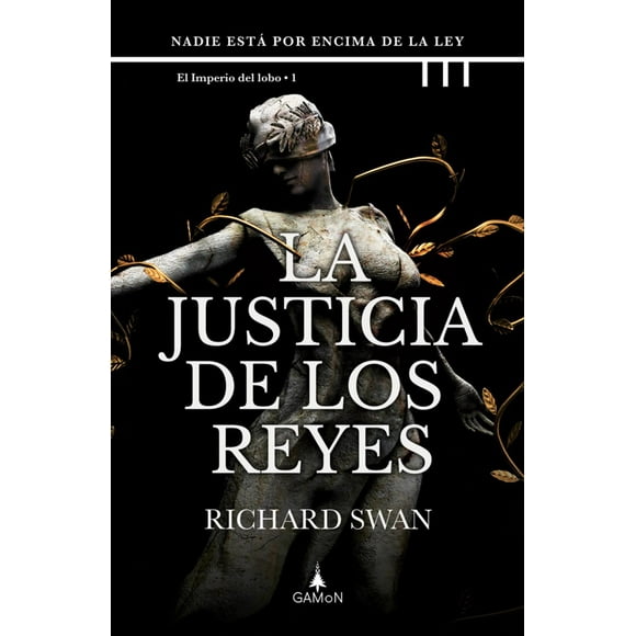 Libro Justicia De Los Reyes Tapa Blanda, Autor Richard Swan, Editorial Gamon