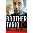 thumbnail image 1 of Frère Tariq, le Double Langage de Tariq Ramadan, 1 of 2