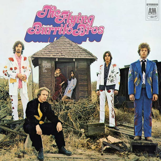 The Flying Burrito Brothers - The Gilded Palace Of Sin - Vinyl