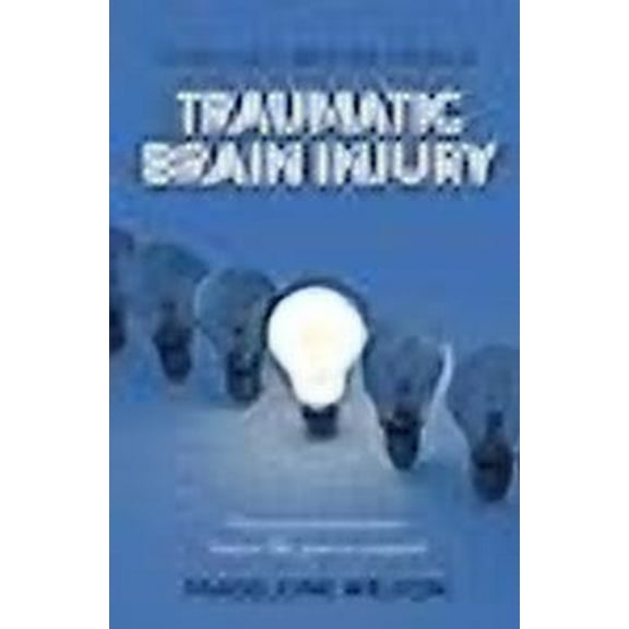 How I Got Better From A Traumatic Brain Injury: For anyone who ever had a TBI, past or present (Paperback)