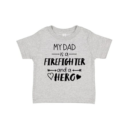 

Inktastic My Dad is a Firefighter and a Hero Boys or Girls Toddler T-Shirt