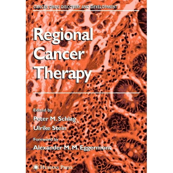 Cancer Drug Discovery & Development Regional Cancer Therapy, (Paperback)