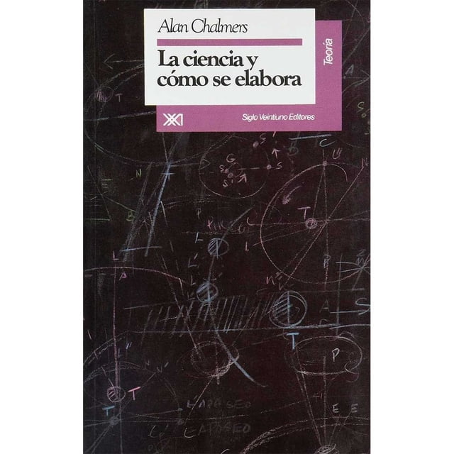 Libro La Ciencia Y Como Se Elabora Tapa Blanda, Autor Alan Chalmers, Editorial Siglo Xxi