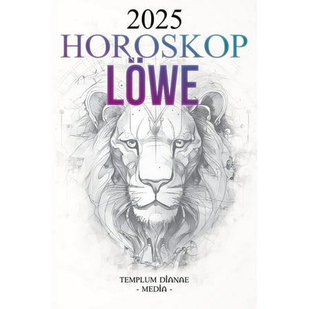 Horoskop LÃ¶we 2025, (Paperback)