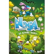 L'Univers est un Ninja / 4-Le Livre Vert (French book)