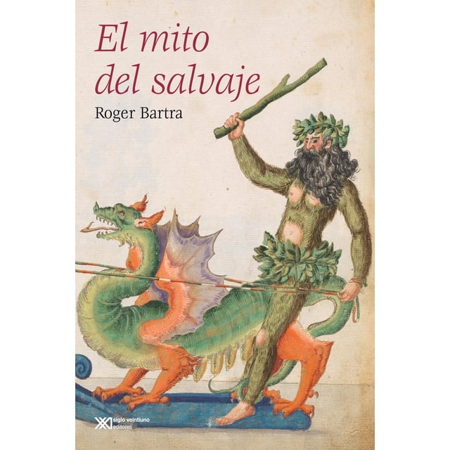 El mito del salvaje Blanco