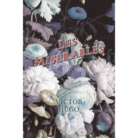 Les Misérables, (Paperback)