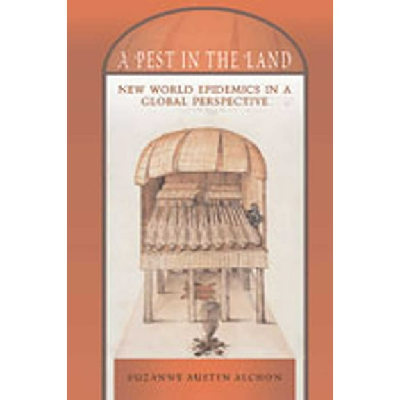 DiÃ¡logos A Pest in the Land: New World Epidemics in a Global Perspective, (Paperback)