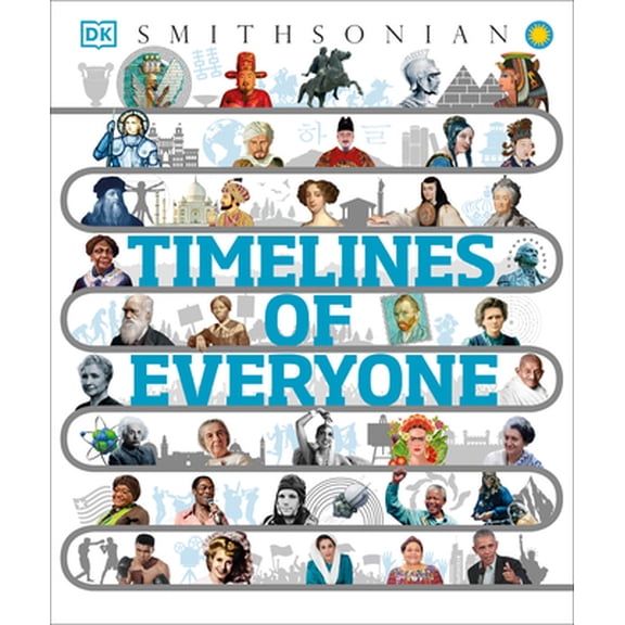 Pre-Owned Timelines of Everyone (Hardcover) 1465499962 9781465499967