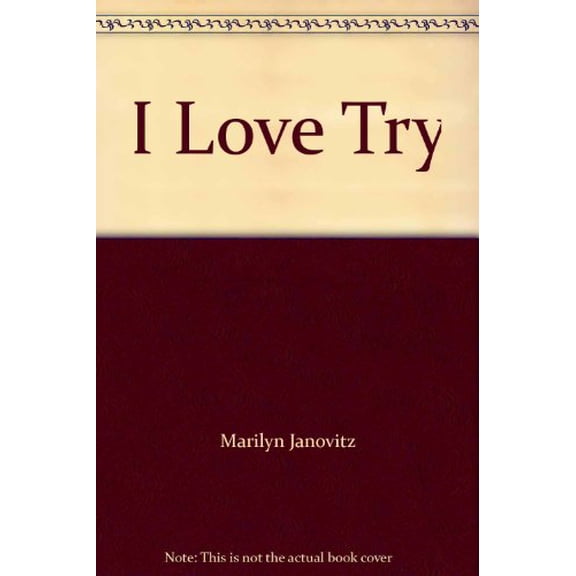 Pre-Owned I Love Try, 9780545497596, 0545497590, Paperback,