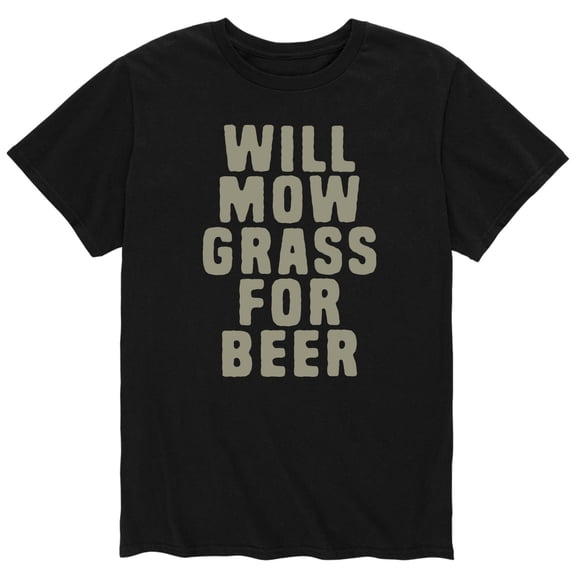 Instant Message - Will Mow Grass For Beer - Men's Short Sleeve Graphic T-Shirt
