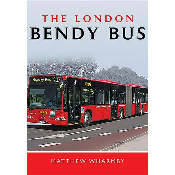 The London Bendy Bus (Hardcover)