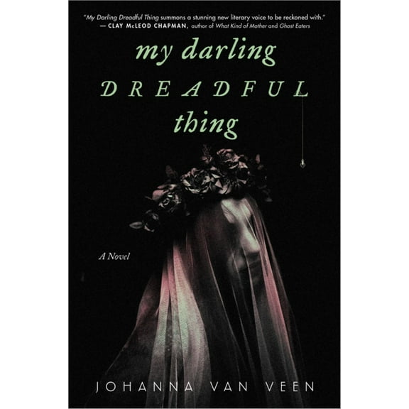 My Darling Dreadful Thing: A Novel (Paperback)