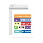 Koyal Wholesale Funny Jumbo Retirement Card With Envelope , Greeting Card, Extending Weekend By Five Days
