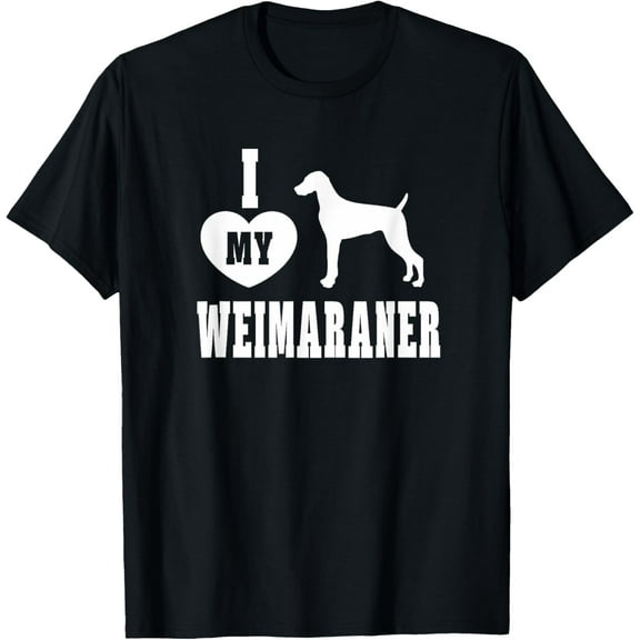t-shirt Weimaraner Dog Breed I Love My Dog TShirt T-Shirt mens，black，women，funny，journey，Crew Neck, Short Sleeve,custom clothing patterns.gift