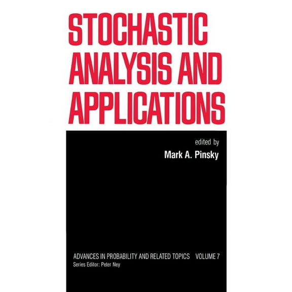 Advances in Probability and Related Topi Stochastic Analysis and Applications, (Paperback)