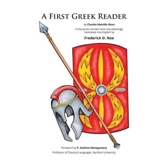 Pre-Owned Charles M. Moss' a First Greek Reader Translated into English