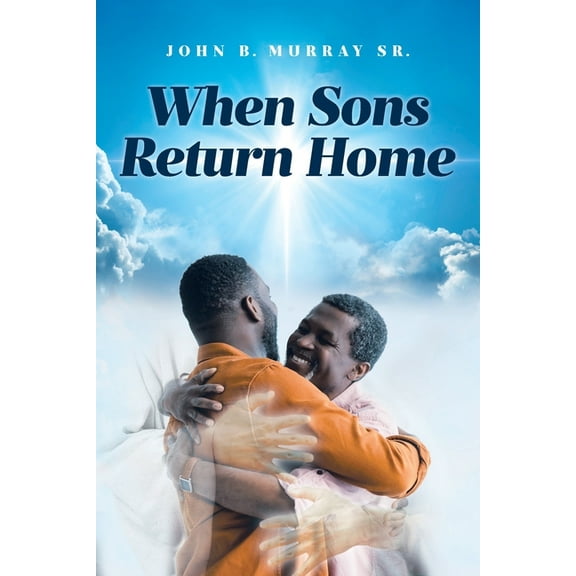 When Sons Return Home, (Paperback)
