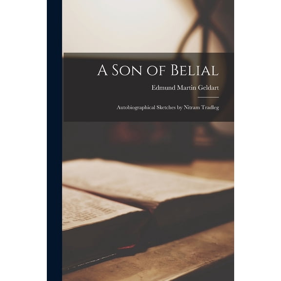 A Son of Belial (Paperback)