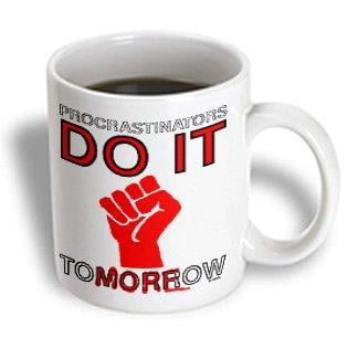 

3dRose Procrastinators Do It Tomorrow Ceramic Mug 11-ounce