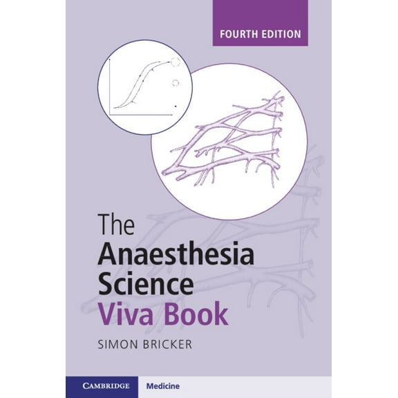 The Anaesthesia Science Viva Book, (Paperback)