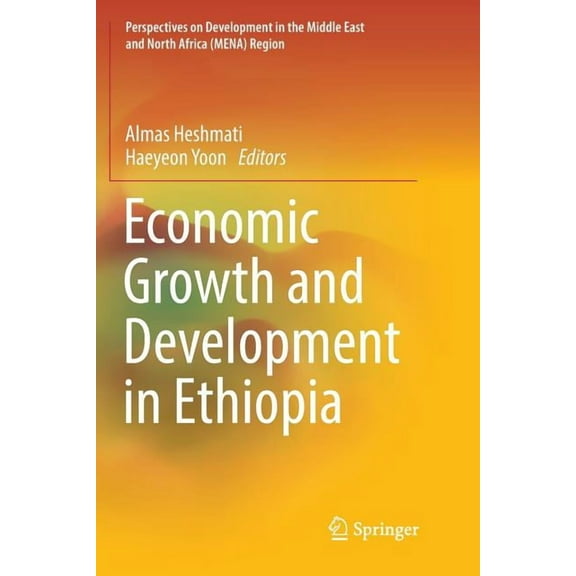 Perspectives on Development in the Middl Economic Growth and Development in Ethiopia, (Paperback)