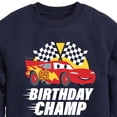 thumbnail image 3 of Disney Cars - Race To Finish Line - Birthday Champ - Toddler & Youth Crewneck Fleece Sweatshirt, 3 of 5