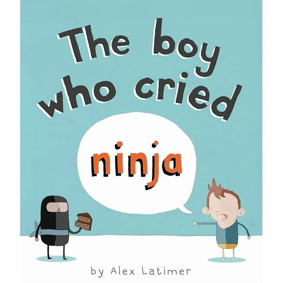 The Boy Who Cried Ninja, (Paperback)