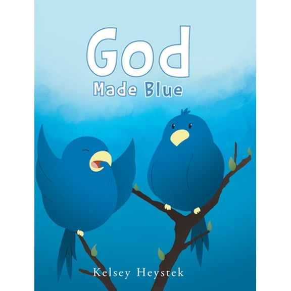 God Made Blue (Hardcover)