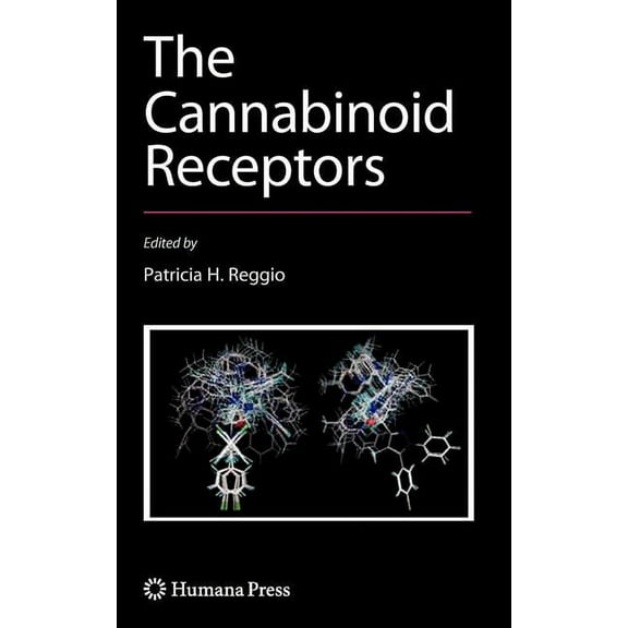 Receptors The Cannabinoid Receptors, (Hardcover)