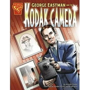 Angle View: George Eastman and the Kodak Camera, Used [Paperback]