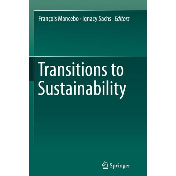 Transitions to Sustainability, (Paperback)