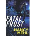 thumbnail image 2 of Fatal Frost (Defenders of Justice, Bk. 1), 2 of 2