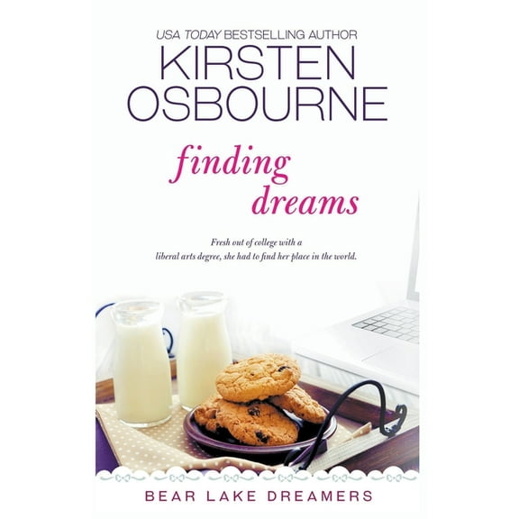 Bear Lake Dreamers Finding Dreams, Book 5, (Paperback)